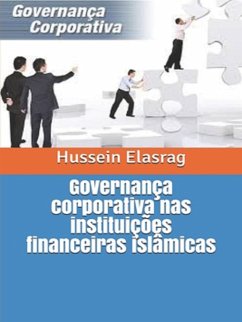 Governança corporativa nas instituições financeiras islâmicas (eBook, ePUB) - Elasrag, Hussein