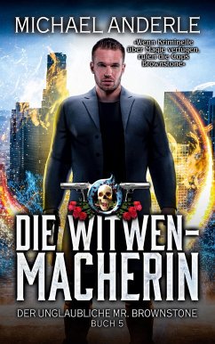 Die Witwenmacherin - Anderle, Michael