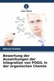 Bewertung der Auswirkungen der Integration von POGIL in der organischen Chemie