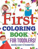 First Coloring Book For Toddlers! Discover A Variety Of Coloring Pages