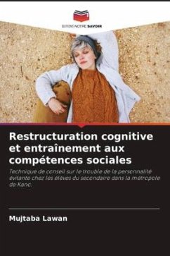 Restructuration cognitive et entraînement aux compétences sociales - Lawan, Mujtaba