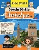 Gezgin Dörtler Antalyada