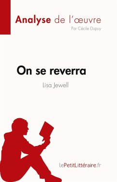 On se reverra de Lisa Jewell (Analyse de l'oeuvre) - Cécile Dupuy