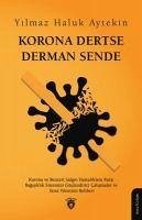 Korona Dertse Derman Sende - Haluk Aytekin, Yilmaz