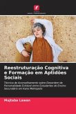 Reestruturação Cognitiva e Formação em Aptidões Sociais
