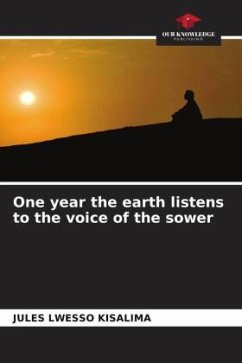 One year the earth listens to the voice of the sower - Lwesso Kisalima, Jules