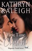 First Time Charm: Sexy Billionaire Romance (eBook, ePUB)