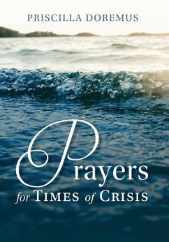 Prayers for Times of Crisis - Doremus, Priscilla