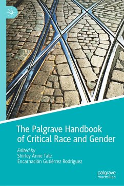 The Palgrave Handbook of Critical Race and Gender (eBook, PDF)