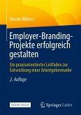 Employer-Branding-Projekte erfolgreich gestalten (eBook, PDF)