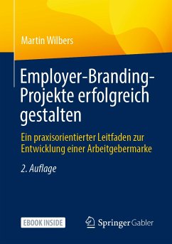 Employer-Branding-Projekte erfolgreich gestalten (eBook, PDF) - Wilbers, Martin