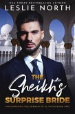 The Sheikh's Surprise Bride (Matchmaking the Sheikhs of Al-Fatha, #2) (eBook, ePUB) The Sheikh's Surprise Bride (Matchmaking the Sheikhs of Al-Fatha, #2) (eBook, ePUB)
