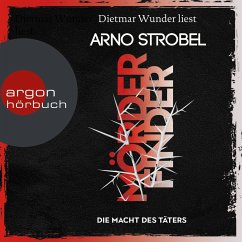 Die Macht des Täters / Max Bischoff - Mörderfinder Bd.2 (MP3-Download) - Strobel, Arno