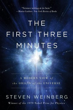 The First Three Minutes (eBook, ePUB) - Weinberg, Steven