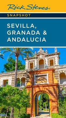 Rick Steves Snapshot Sevilla, Granada & Andalucia (eBook, ePUB) Cover Rick Steves Snapshot Sevilla, Granada & Andalucia (eBook, ePUB)