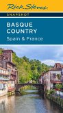 Rick Steves Snapshot Basque Country: Spain & France (eBook, ePUB)