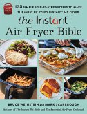 The Instant® Air Fryer Bible (eBook, ePUB)