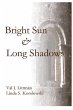 A Bright Sun and Long Shadows (eBook,... - Bild 1