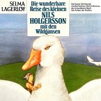 Die wunderbare Reise des kleinen Nils Holgersson mit den Wildgänsen (MP3-Download)