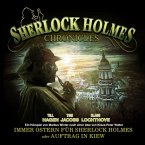 Sherlock Holmes Chronicles, Oster Special: Immer Ostern für Sherlock Holmes oder Auftrag in Kiew (MP3-Download)