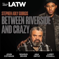 Between Riverside and Crazy (MP3-Download) - Guirgis, Stephen Adly