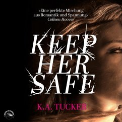 Keep Her Safe (MP3-Download) - Tucker, K.A.