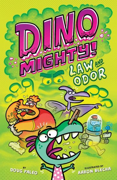 Law and Odor: Dinosaur Graphic Novel (eBook, ePUB) Law and Odor: Dinosaur Graphic Novel (eBook, ePUB)
