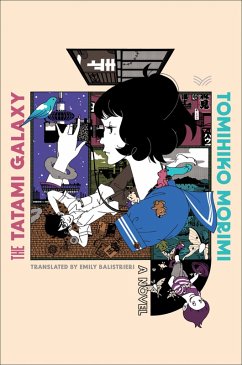 The Tatami Galaxy (eBook, ePUB) - Morimi, Tomihiko