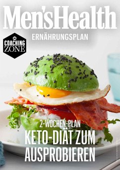 MEN'S HEALTH Ernährungsplan: 2 Wochen Keto-Diät zum Ausprobieren (eBook, PDF) - Men's Health