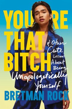 You're That Bitch (eBook, ePUB) - Rock, Bretman