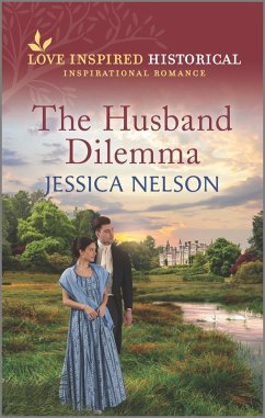 The Husband Dilemma (eBook, ePUB) - Nelson, Jessica