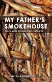 My Father's Smokehouse (eBook, ePUB)