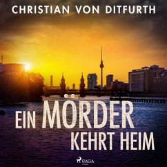 Ein Mörder kehrt heim (MP3-Download) - Ditfurth, Christian von; Ditfurth, Christian V.