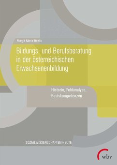 Bildungs- und Berufsberatung in der österreichischen Erwachsenenbildung (eBook, PDF) - Havlik, Margit Maria