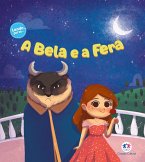 A Bela e a Fera (eBook, ePUB) A Bela e a Fera (eBook, ePUB)