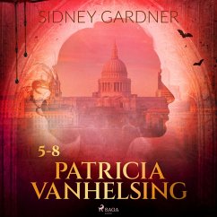 Patricia Vanhelsing 5-8 (MP3-Download) - Gardner, Sidney