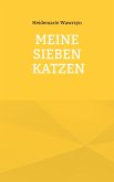 Meine sieben Katzen (eBook, ePUB)