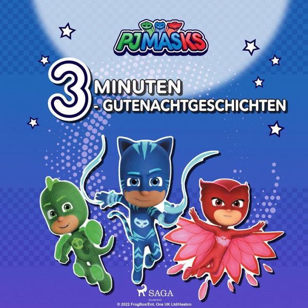 PJ Masks – 3–Minuten–Gutenachtgeschichten (MP3-Download) PJ Masks – 3–Minuten–Gutenachtgeschichten (MP3-Download)