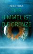 Der Himmel ist die Grenze (eBook, ePUB) - Bild 1