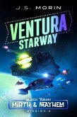Ventura Starway (Black Ocean: Mirth & Mayhem, #6) (eBook, ePUB)