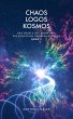 Chaos Logos Kosmos (eBook, ePUB) - Bild 1