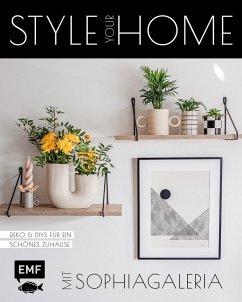 Style your Home mit sophiagaleria (Mängelexemplar) - Zeiss, Sophie