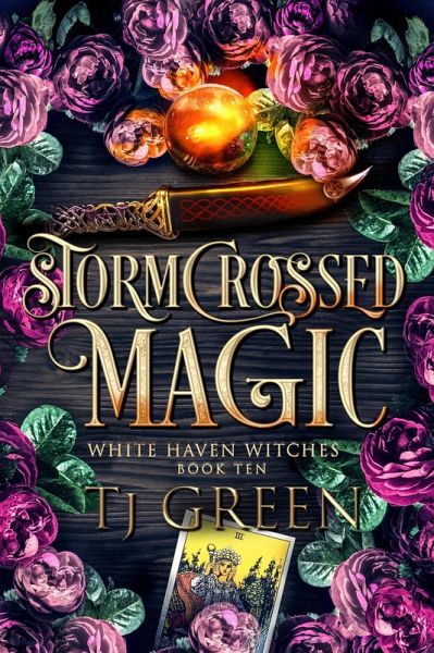 Stormcrossed Magic (White Haven Witches, #10) (eBook, ePUB) Stormcrossed Magic (White Haven Witches, #10) (eBook, ePUB)