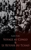 Voyage au Congo & Le Retour du Tchad (eBook, ePUB)