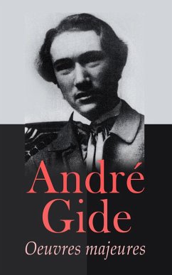 André Gide: Oeuvres majeures (eBook, ePUB) - Gide, André