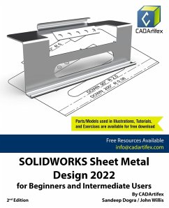 SOLIDWORKS Sheet Metal Design 2022 for Beginners and Intermediate Users (eBook, ePUB) - Dogra, Sandeep
