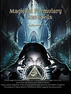 Cover Magickal Formulary- 620 Spells (eBook, ePUB)