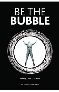 Cover Be The Bubble (eBook, ePUB)