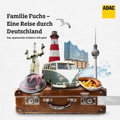 Folge 4: Familie Fuchs-Eine Reise durch Deutschland (Das spannende Erlebnis-Hörspiel) (MP3-Download) - Domnick, Gordon N.