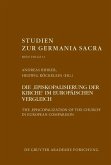 Die "Episkopalisierung der Kirche" im europäischen Vergleich